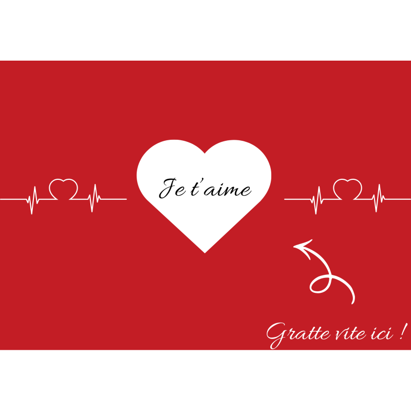 Carte à gratter cœur battant, je t’aime sans détour