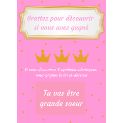 Carte à gratter annonce grande sœur couronne enchantée