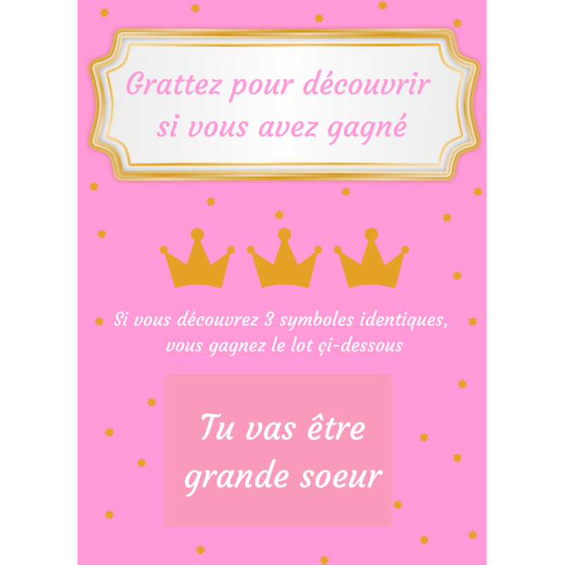 Carte à gratter annonce grande sœur couronne enchantée