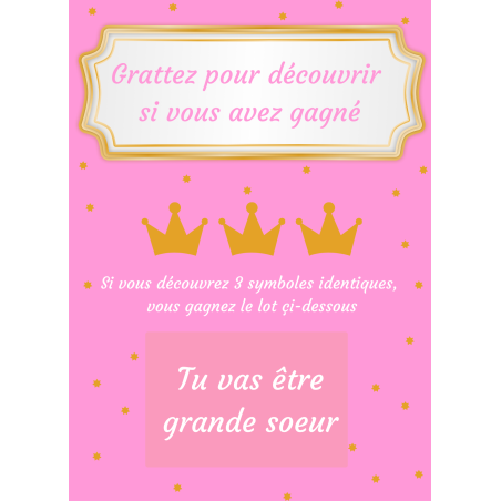Carte à gratter annonce grande sœur couronne enchantée