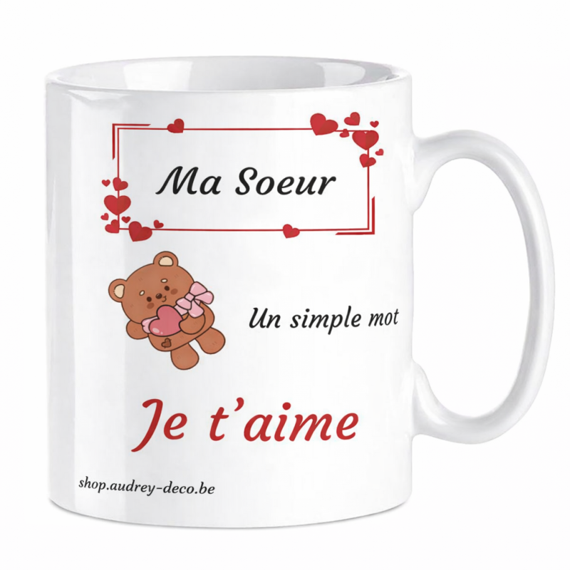 Mug ma sœur je t’aime, une déclaration pleine de tendresse