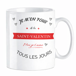 Mug Je m’en fous de la Saint-Valentin