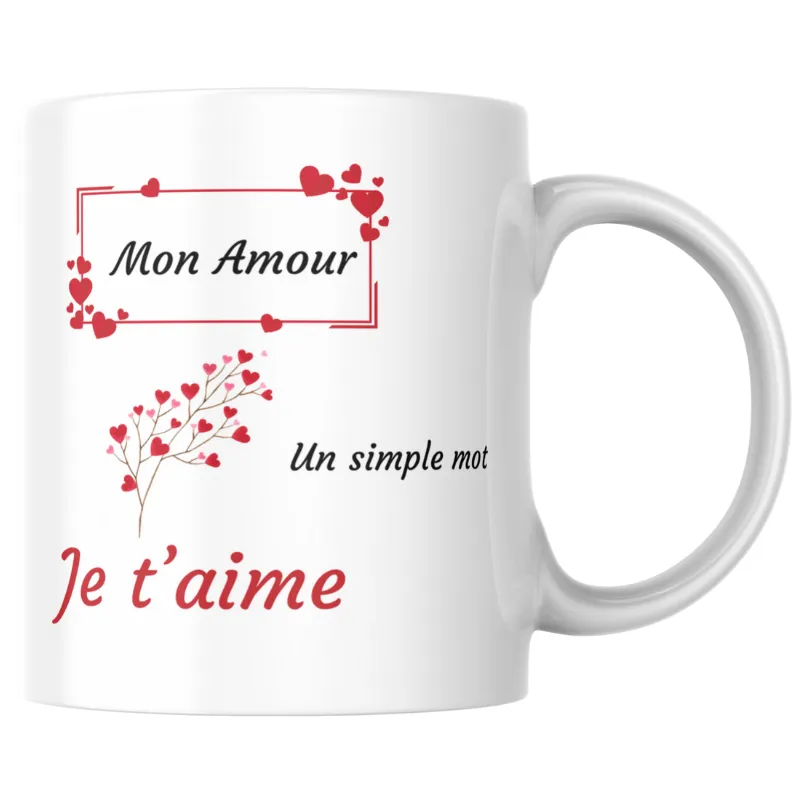 Mug mon amour, un simple mot je t’aime