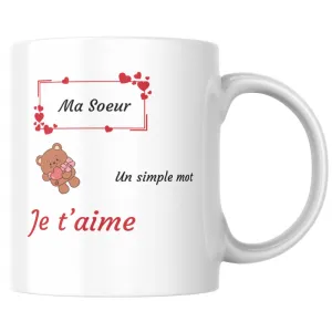 Mug ma sœur je t’aime, une déclaration pleine de tendresse