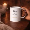 Mug Plus qu’une amie, une évidence