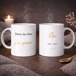 Mug entre tes bras, j’ai grandi