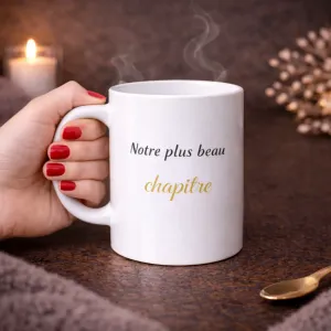 Mug notre plus beau chapitre