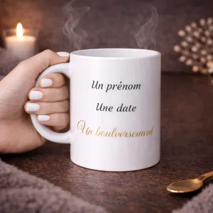 Mug Un prénom, une date, une vie transformée