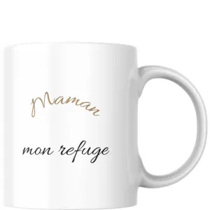 Mug maman, mon refuge
