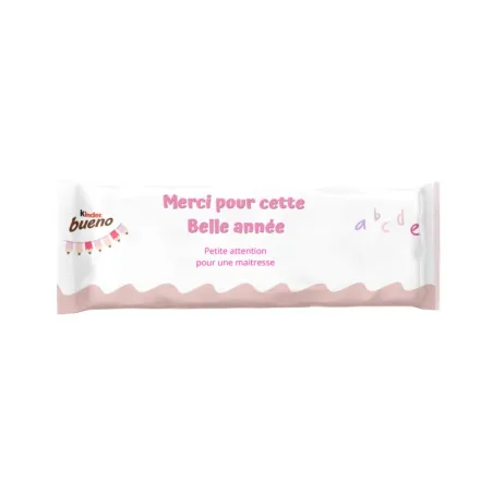 Kinder bueno douceur merci maîtresse